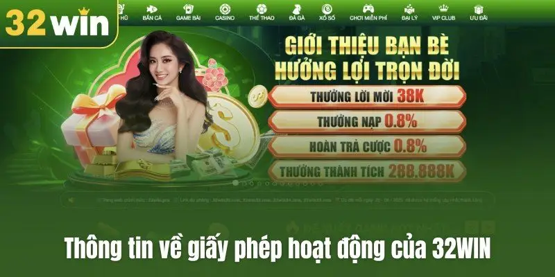 Thông tin về giấy phép hoạt động của 32WIN